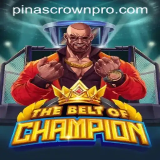 TheBeltOfChampion: Gaming Phenomenon Leveraging PinasCrown